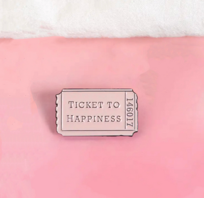 "Ticket to Happiness" Enamel pin