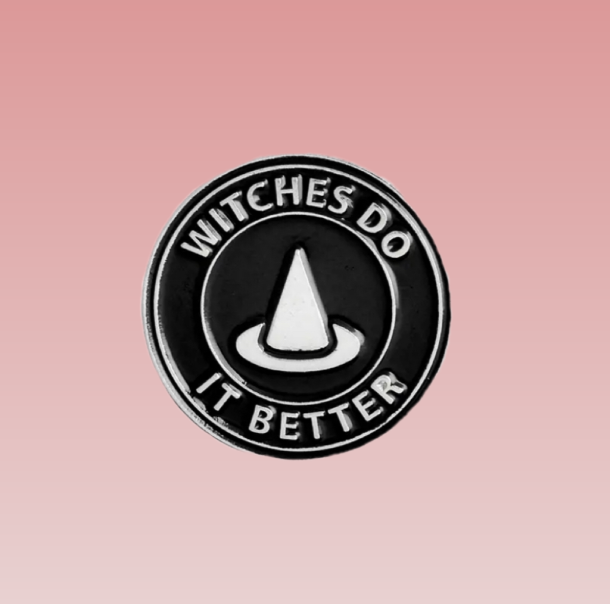 "Witches do it better" Enamel pin